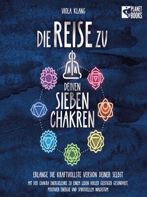 cover image of Die Reise zu deinen 7 Chakren